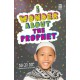 I WONDER ABOUT THE PROPHET (BOOK 3)